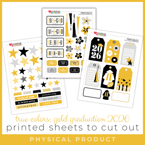 SCRAPBOOK GENERATION Printed Printables True Colors Graduation Cut Outs - Gold (2026)
