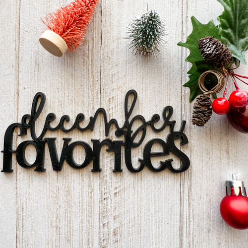 Color Cast Designs Acrylic Diecut - December Favorites