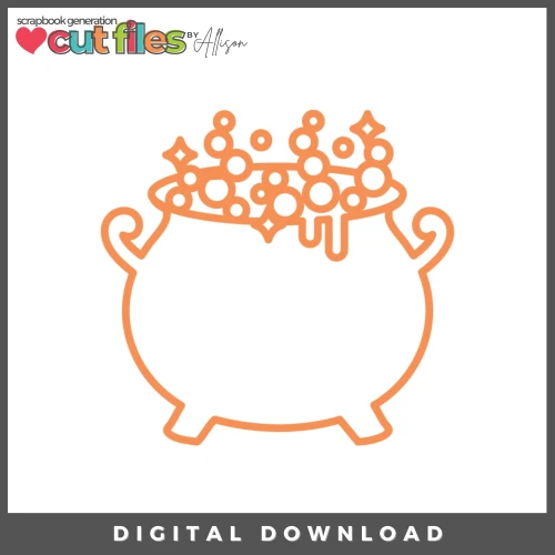 DIGITAL DOWNLOAD: Cut Files by Allison - Cauldron