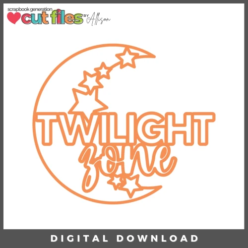 DIGITAL DOWNLOAD: Cut Files by Allison - Twilight Zone