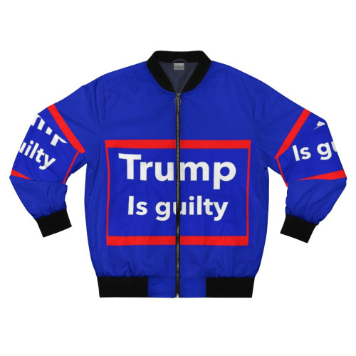 Trump is Guilty Bomber Jacket featuring anti-Trump and anti-corruption graphics