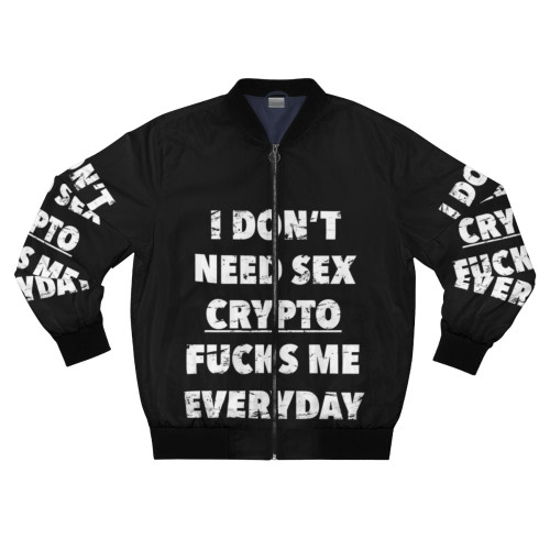 Crypto Fucks Me Everyday Funny Crypto Bomber Jacket