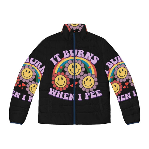 Retro puffer jacket with "It Burns When I Pee" funny meme graphic