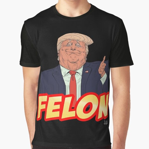 "Trump Felon Graphic T-Shirt - Make a political statement with this bold graphic tee"