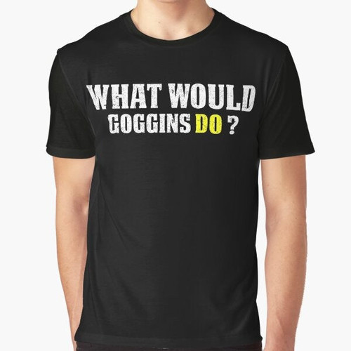 Motivational "What Would Goggins Do" vintage graphic t-shirt