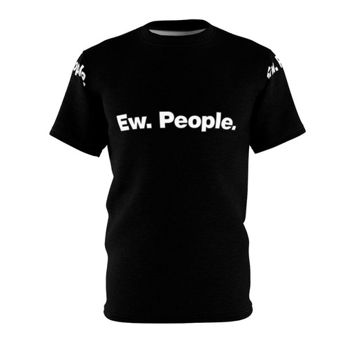 Ew People Introvert T-Shirt with Funny Sarcastic Graphic