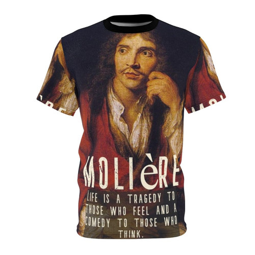 A t-shirt featuring a quote from the renowned playwright Molière, known for his tragicomedies during the Baroque period.