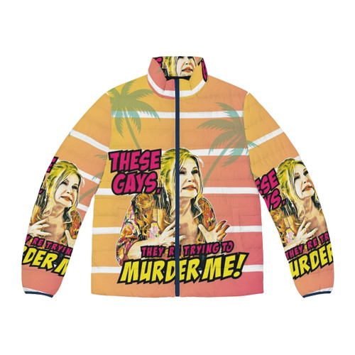 "These Gays They Are Trying To Murder Me" Puffer Jacket featuring a comedy parody design