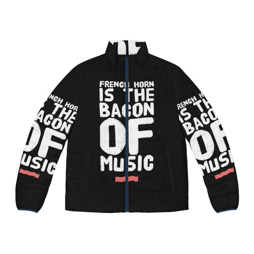 A person wearing a puffer jacket with the text "French Horn is the Bacon of Music" printed on it.
