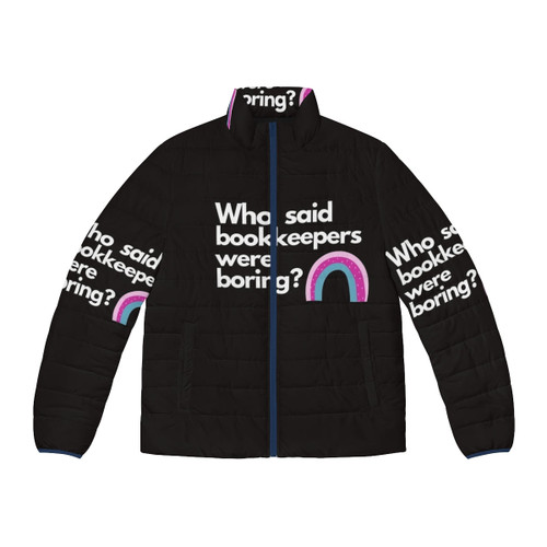 Bookkeeper woman wearing a colorful puffer jacket with the text "Who Said Bookkeepers Were Boring"
