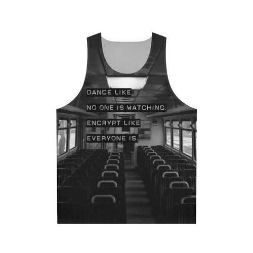 Encrypted Like Everyone Is Watching Unisex Tank Top