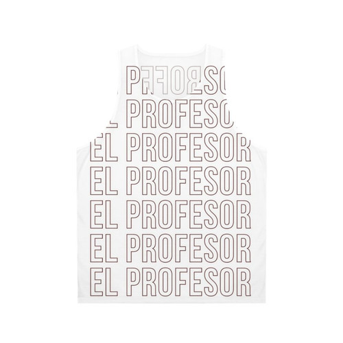 Money Heist Inspired Unisex Tank Top with El Profesor Lettering