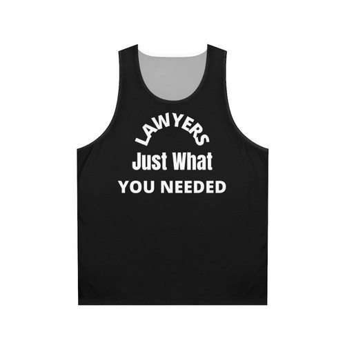Lawyers Just What You Needed Unisex Tank Top