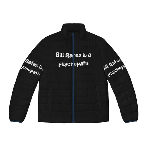 Bill Gates Psychopath Puffer Jacket featuring anti-COVID conspiracy graphics