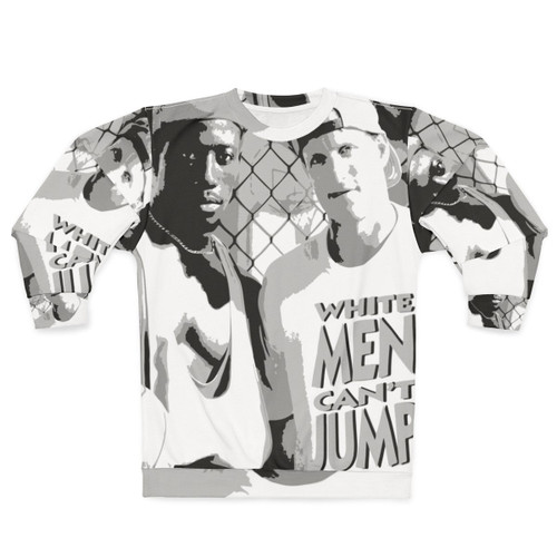 "White Men Can't Jump" stencil style basketball sweatshirt
