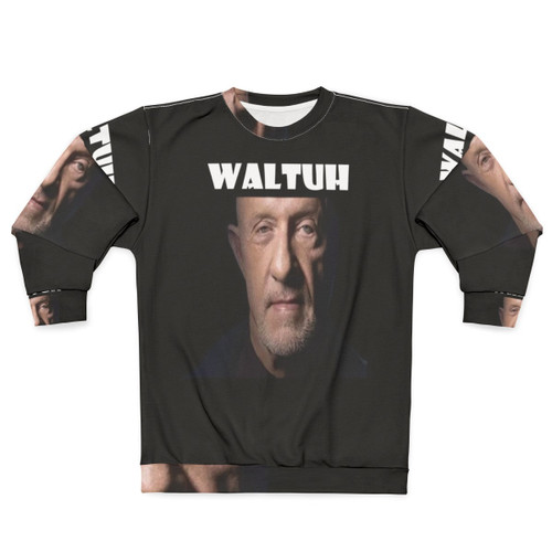 A cozy sweatshirt featuring the "Waltuh" meme from the hit TV show Breaking Bad