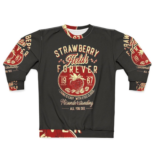 Strawberry Fields Forever Sweatshirt