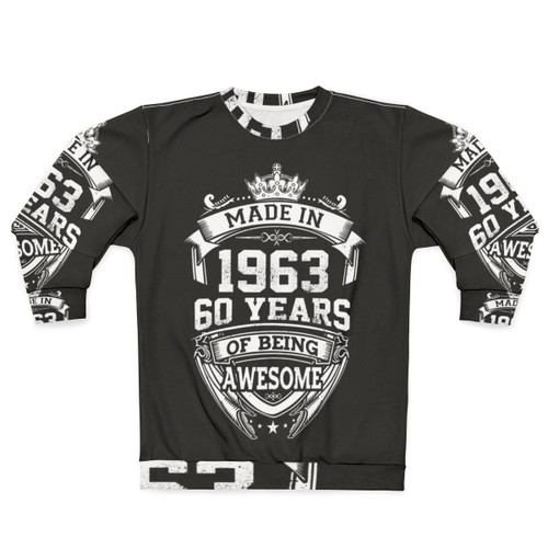 1963 birthday sweatshirt for 60th anniversary