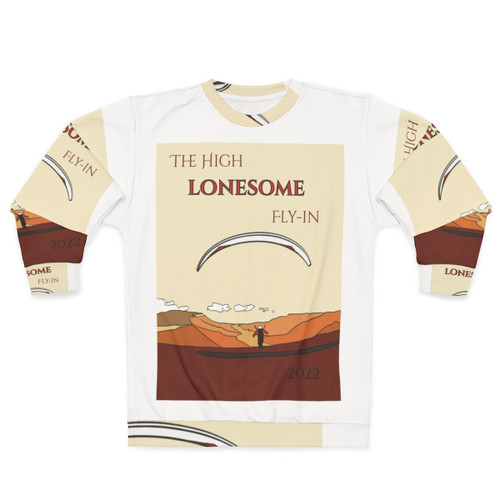 The High Lonesome Fly In 2022 Paragliding Sweatshirt