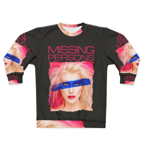Missing Persons Band Sweatshirt - 80s New Wave Music Merchandise