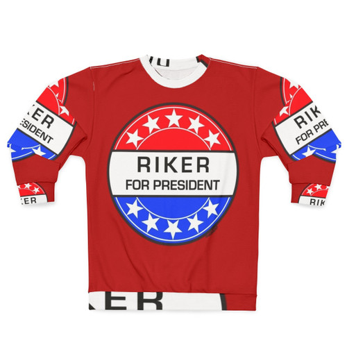 Riker For President Sci-Fi Sweatshirt