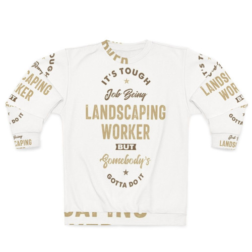 Landscaping worker graphic sweatshirt