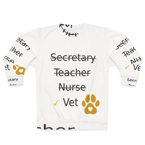 Veterinary Sweatshirt for Occupations and Professions