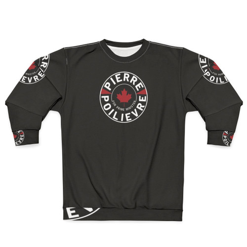 Pierre Poilievre for Prime Minister Freedom Sweatshirt