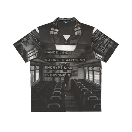 Encrypt Like Everyone Is Watching Hawaiian Shirt for Geeks