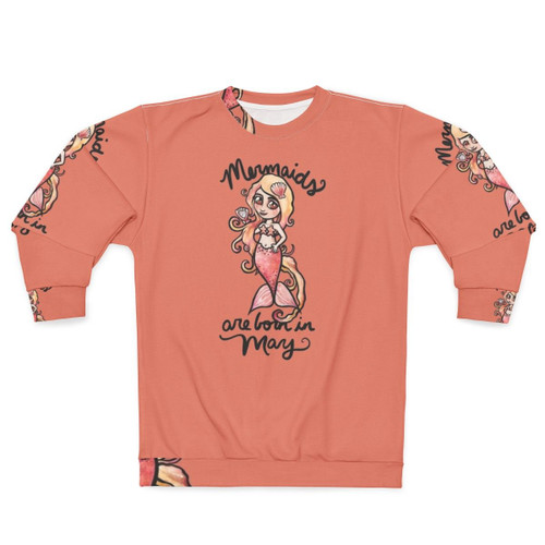Mermaid sweatshirt with "Mermaids Are Born In May" text