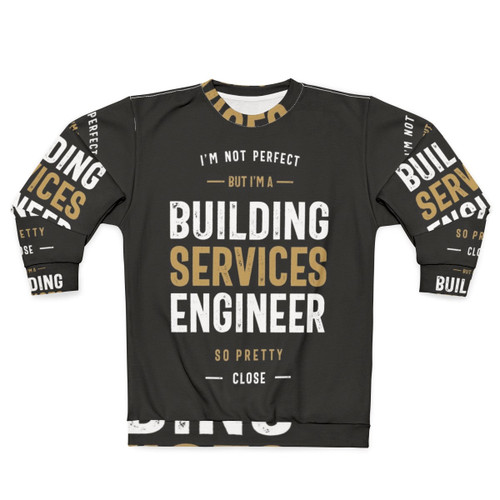Building Services Engineer Sweatshirt