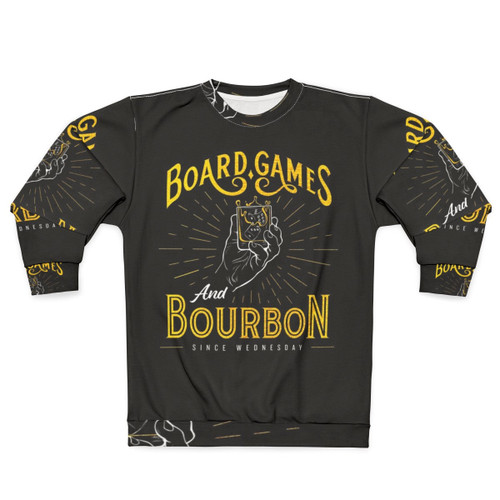 Tabletop gaming and bourbon sweatshirt