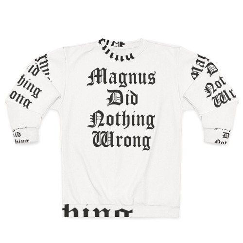 Magnus Did Nothing Wrong Warhammer 40K Sweatshirt