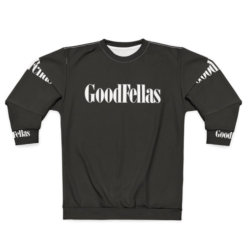 Goodfellas Gangster Movie Sweatshirt