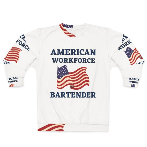 Patriotic American bartender workforce sweatshirt
