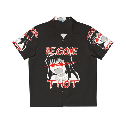 Anime-inspired "Begone Thot" Hawaiian shirt with red eyes and yelling design