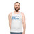 Financially Comfortable Unisex Tank Top - men