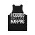 Unisex tank top with "Hobbies Include Napping" text - Back