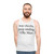 Olly Murs Quote Design Unisex Tank Top - men