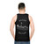Never Better Unisex Skeleton Joke Tank Top - men back
