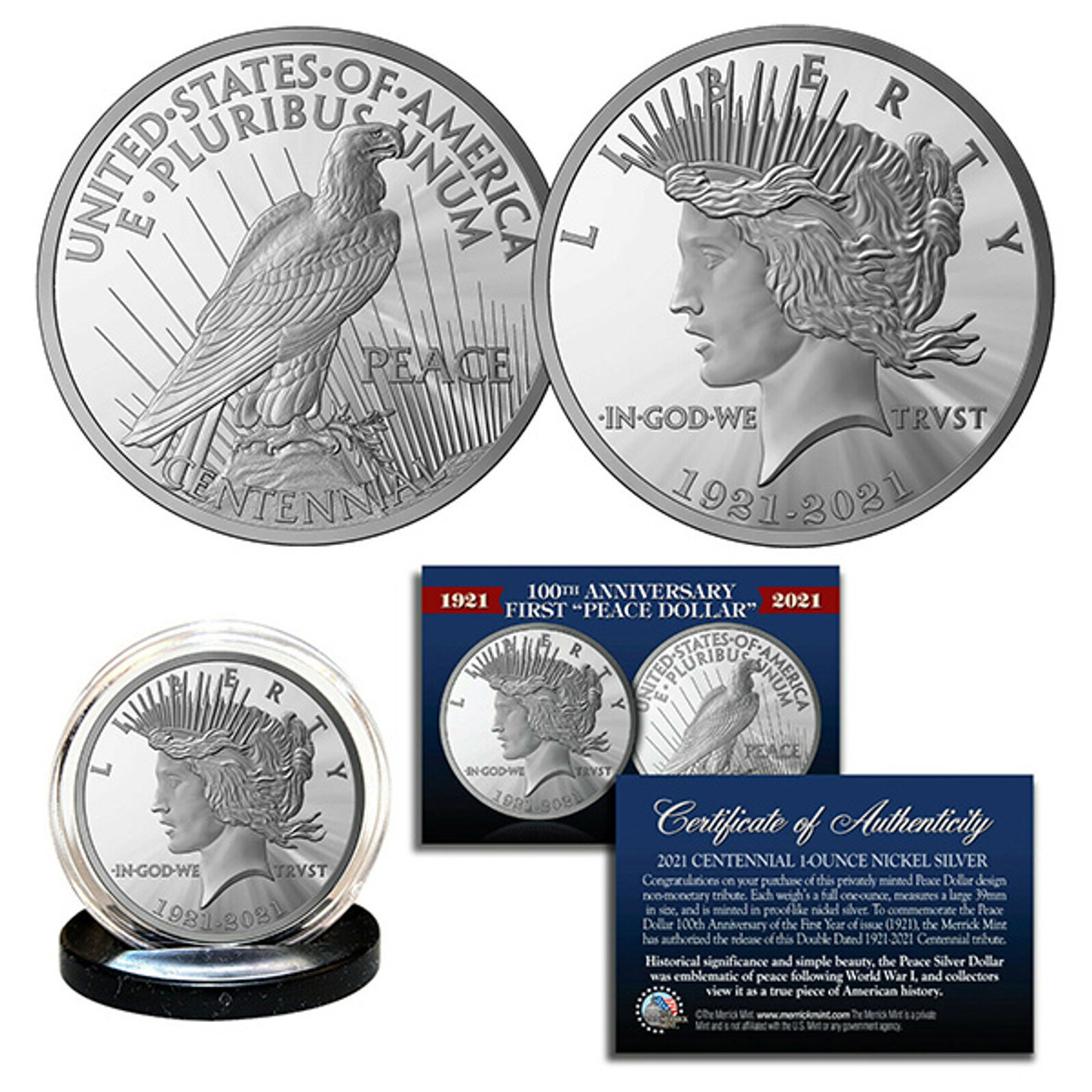 100th Anniversary of the first Peace Silver Dollar 1921-2021