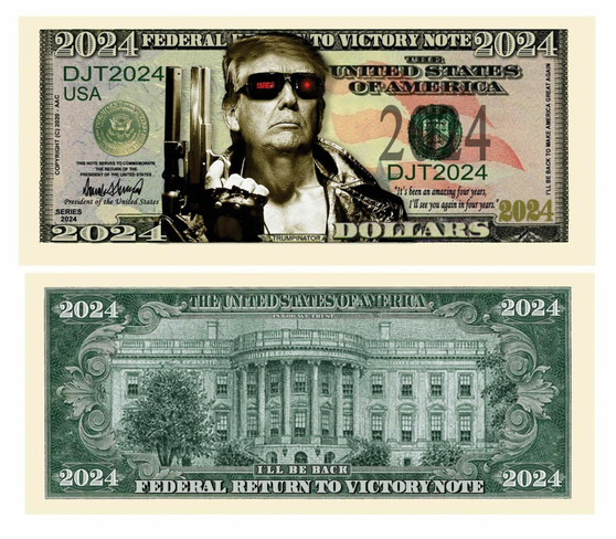 Lot of 20 "Donald Trump Terminator 2024" Novelty Bills