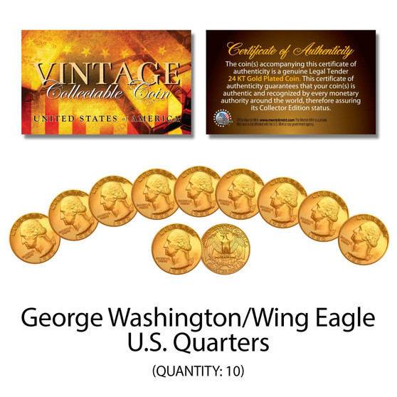 George Washington 1980's U.S. QUARTERS Uncirculated 24K Gold Plated - QTY 10