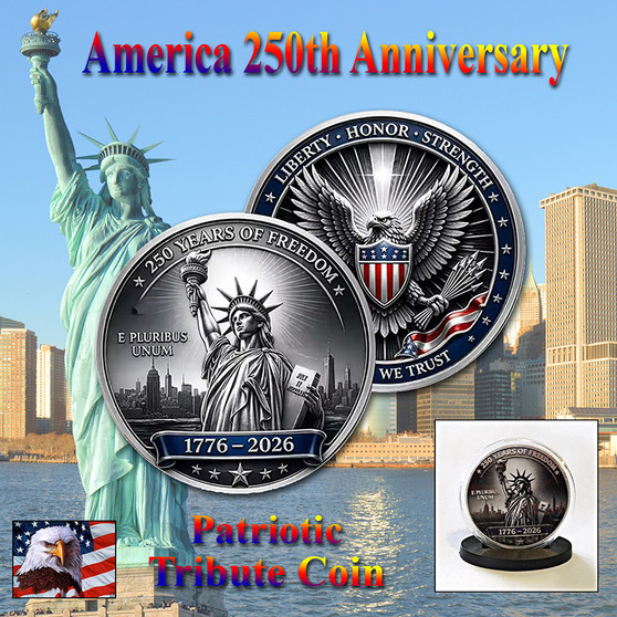 America 250 1 Oz. Tribute Coin - Silver Liberty & Eagle Emblem