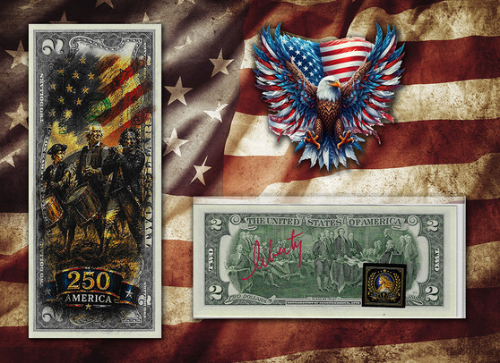 America 250 Fife & Drum Corps Colorized & Liberty Signed $2 Bill