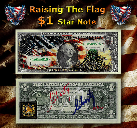 Raising The Flag Colorized & TRIPLE Liberty Signed Star $1 Note LTD of 250