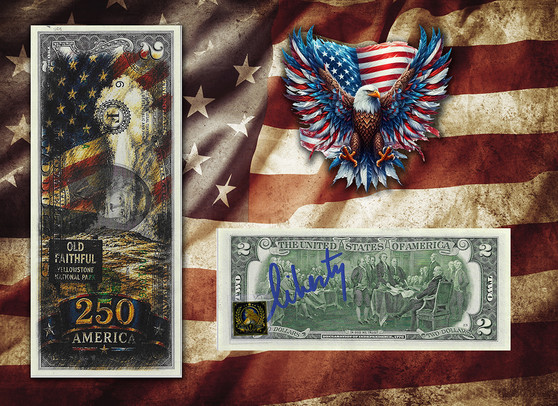 America 250 Old Faithful Colorized & Liberty Signed $2 Bill