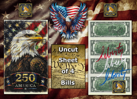 Uncut Sheet of 4 $2 Bills Liberty Colorized America 250 - Bald Eagle
