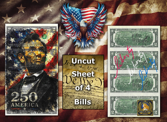 Uncut Sheet of 4 $2 Bills Liberty Colorized America 250 - Abraham Lincoln
