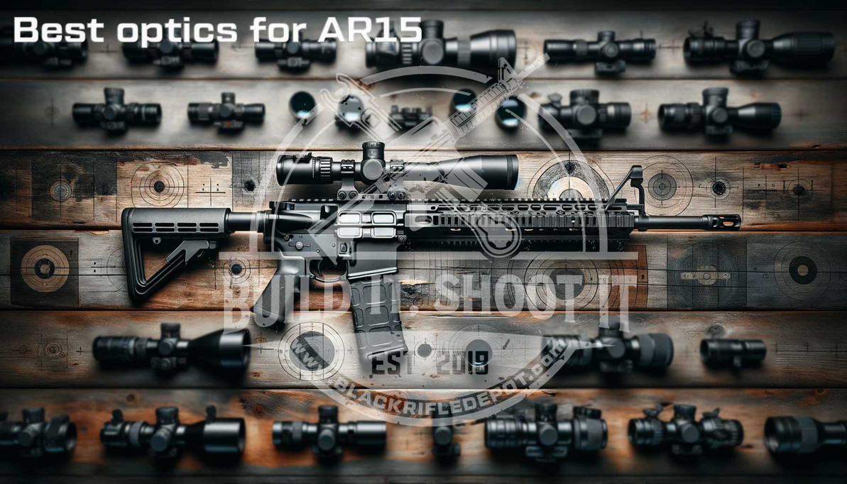 Best optics for AR15 - Black Rifle Depot